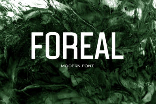 Foreal Font: Modern Sans Serif for Campaign Visuals