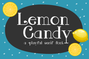 Lemon Candy Font Review for Handmade Labels