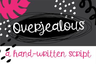 Overjealous Font: Bold Handwritten Style for Campaigns
