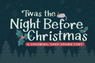 Twas the Night Before Christmas Font for Editorial Design